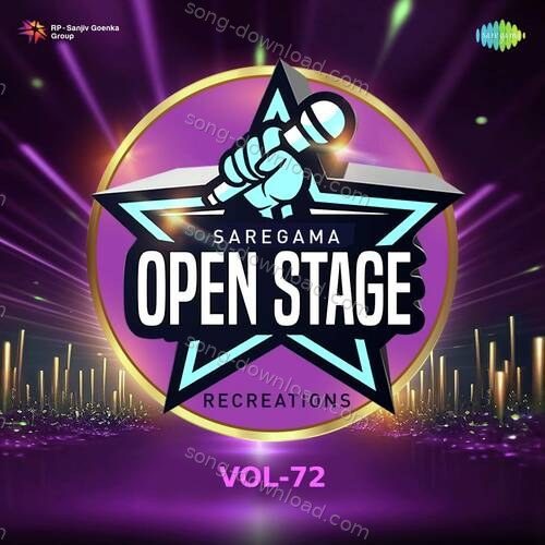 Open Stage Recreations - Vol 72 Anjali Singh MP3 Download